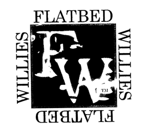 FLATBED WILLIES FLATBED WILLIES FW 