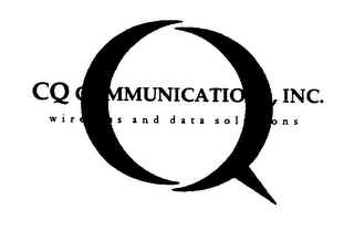 CQ COMMUNICATIONS, INC. WIRELESS AND DATA SOLUTIONS 